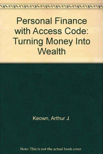 Book Personal Finance with Access Code: Turning Money Into Wealth free