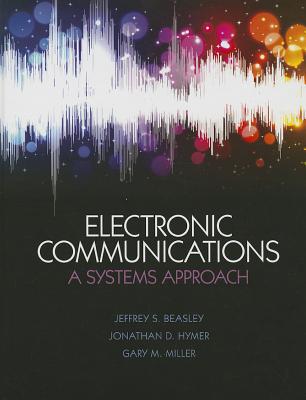 Book Electronic Communications: A System Approach free