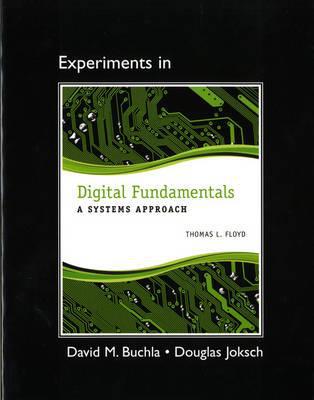 Book Lab Manual for Digital Fundamentals: A Systems Approach free