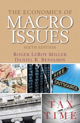 Book The Economics of Macro Issues (6th Edition) (Pearson Series in Economics (Paperback)) free