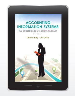 Book Accounting Information Systems: The Crossroads of Accounting and IT (2nd Edition) free
