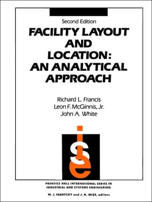 Book Facility Layout and Location: An Analytical Approach (2nd Edition) free