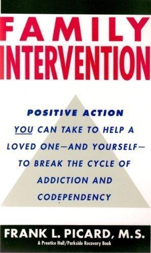 Book Family Intervention: Ending the Cycle of Addiction and Codependence free
