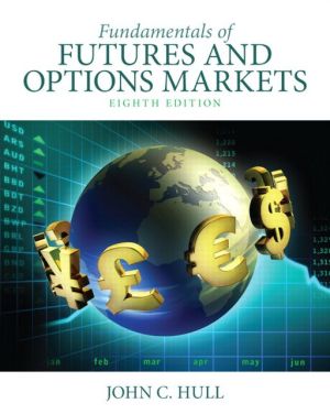 Book Fundamentals of Futures and Options Markets (8th Edition) free
