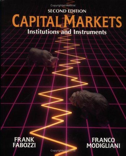 Book Capital Markets: Institutions and Instruments (2nd Edition) free