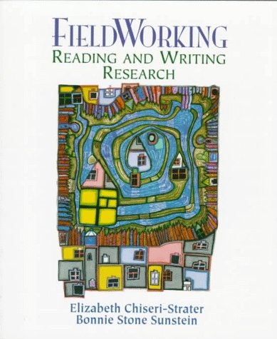 Book Fieldworking: Reading and Writing Research free
