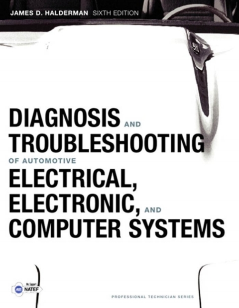 Book Diagnosis and Troubleshooting of Automotive Electrical, Electronic, and Computer Systems free