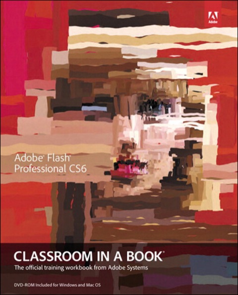 Book Adobe Flash Professional CS6 Classroom in a Book free