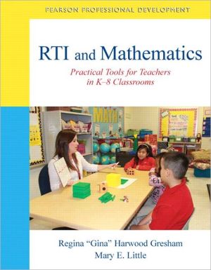 Book RTI and Mathematics: Practical Tools for Teachers in K-8 Classrooms (Pearson Professional Development) free