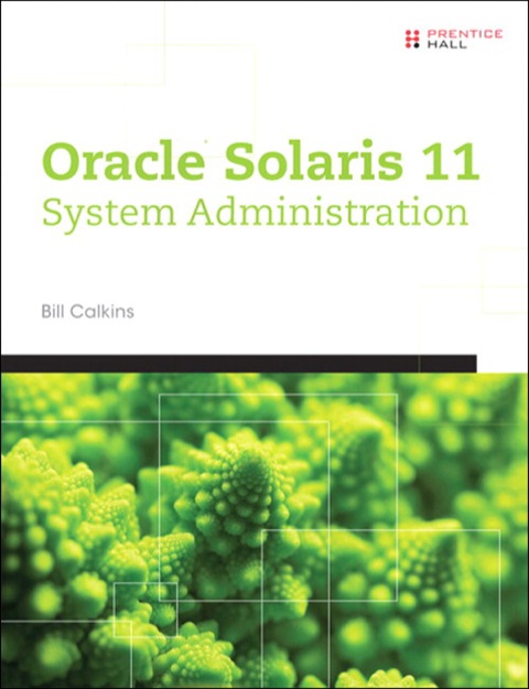 Book Oracle® Solaris 11 System Administration free