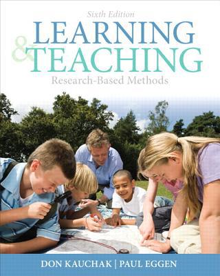 Book Learning and Teaching: Research-Based Methods Plus MyEducationLab with Pearson eText -- Access Card Package (6th Edition) free