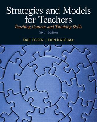 Book Strategies and Models for Teachers: Teaching Content and Thinking Skills Plus MyEducationLab with Pearson eText -- Access Card Package (6th Edition) free