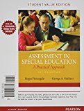 Book Assessment in Special Education: A Practical Approach, Student Value Edition (4th Edition) free