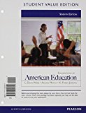 Book Foundations of American Education, Student Value Edition (7th Edition) free