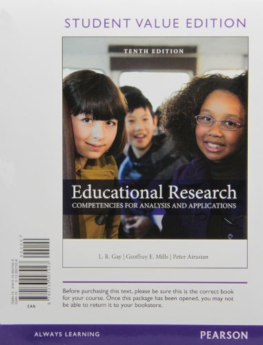 Book Educational Research: Competencies for Analysis and Applications, Student Value Edition (10th Edition) free