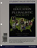 Book Multicultural Education in a Pluralistic Society, Student Value Edition (9th Edition) free