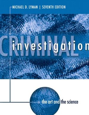 Book Criminal Investigation: The Art and the Science (7th Edition) free