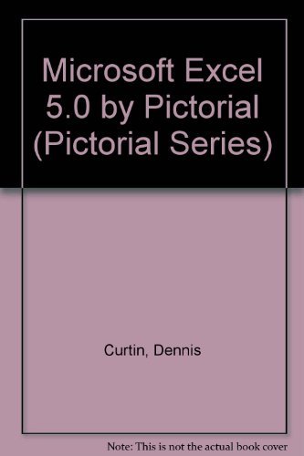 Book Microsoft Excel 5.0 by Pictorial (Pictorial Series) free