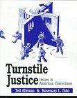 Book Turnstile Justice: Issues in American Corrections free