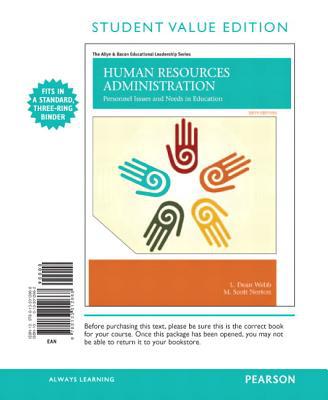 Book Human Resources Administration: Personnel Issues and Needs in Education, Student Value Edition (The Allyn & Bacon Educational Leadership Series) free