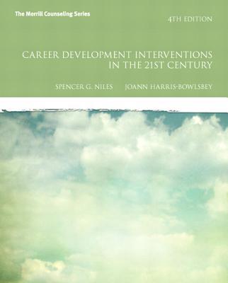 Book Career Development Interventions in the 21st Century, Student Value Edition (4th Edition) (The Merrill Counseling Series) free