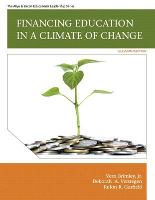Book Financing Education in a Climate of Change Plus MyEdLeadershipLab with Pearson eText -- Access Card Package (11th Edition) free