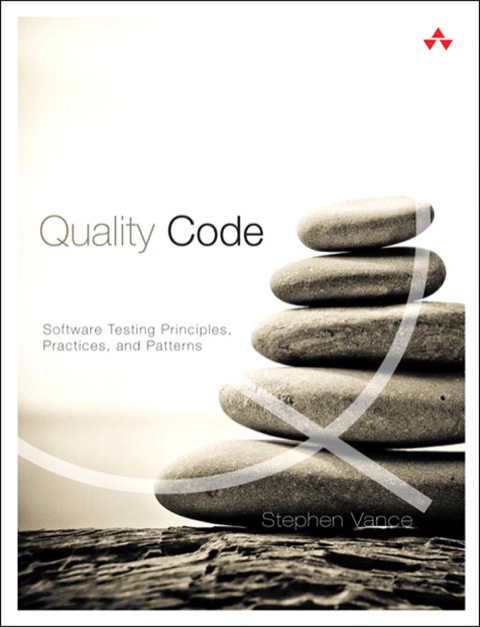 Book Quality Code: Software Testing Principles, Practices, and Patterns free