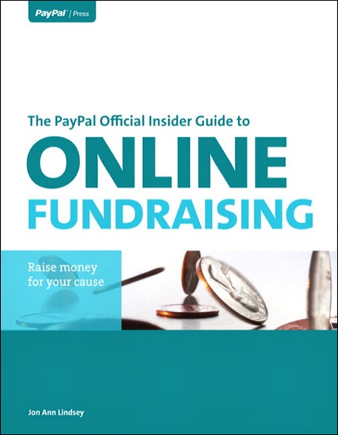 Book PayPal Official Insider Guide to Online Fundraising, The (Paypal Press) free