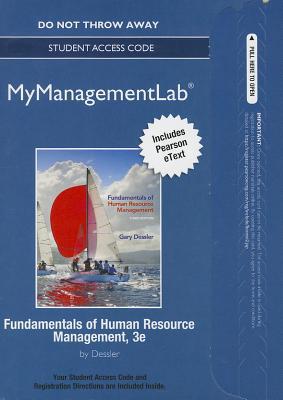 Book Fundamentals of Human Resource Management Mymanagementlab With Pearson Etext Access Card (MyManagementLab (access codes)) free