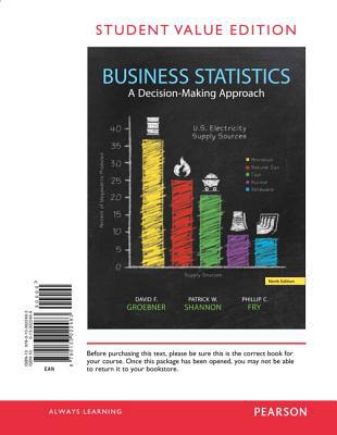 Book Business Statistics, Student Value Edition: A Decision-Making Approach free