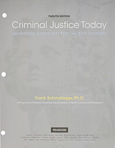 Book Criminal Justice Today: An Introductory Text for the 21st Century, Student Value Edition Plus NEW MyLab Criminal Justice -- Access Card Package free