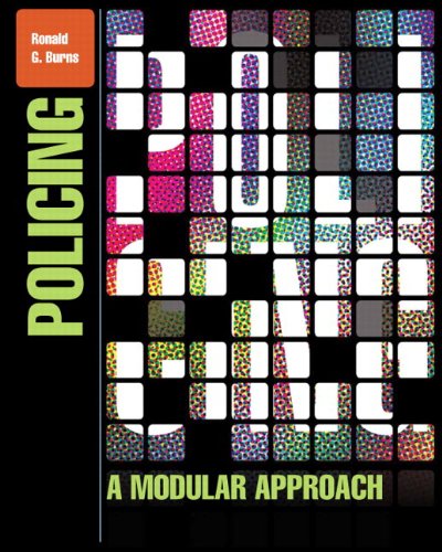 Book Policing: A Modular Approach Plus NEW MyCJLab with Pearson eText -- Access Card Package free