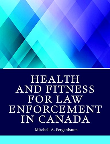 Book Health and Fitness for Law Enforcement in Canada free