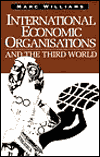 Book International Economic Organizations And The Third World free