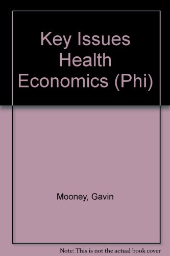 Book Key Issues In Health Economics free