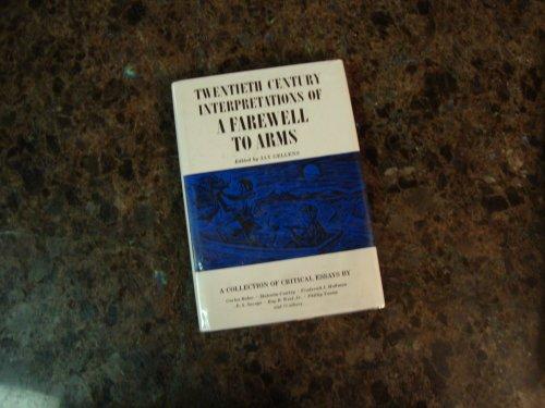 Book Twentieth Century Interpretations of A Farewell to Arms: A Collection of Critical Essays (Twentieth Century Interpretations Series) free