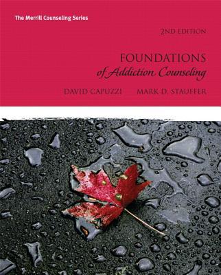 Book Foundations of Addiction Counseling Plus MyCounselingLab with Pearson eText -- Access Card Package (2nd Edition) free