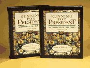 Book Running for President : The Candidates and Their Images : 1789-1896 and 1900-1992 (2 Volume Set) free