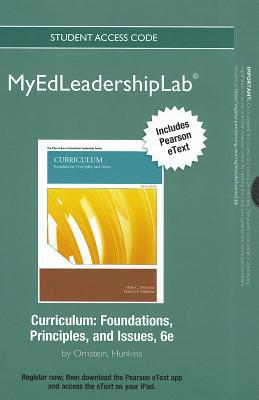 Book New Myedleadershiplab With Pearson Etext -- Standalone Access Card-- For Curriculum: Foundations, Principles, And Issues free