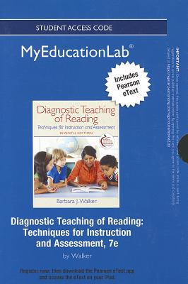 Book NEW MyEducationLab with Pearson eText -- Standalone Access Card -- for Diagnostic Teaching of Reading: Techniques for Instruction and Assessment free