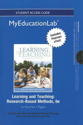Book NEW MyEducationLab with Pearson eText -- Standalone Access Card -- for Learning and Teaching: Research-Based Methods (myeducationlab (Access Codes)) free