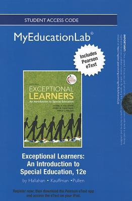 Book NEW MyEducationLab with Pearson eText -- Standalone Access Card -- for Exceptional Learners: An Introduction to Special Education (myeducationlab (Access Codes)) free