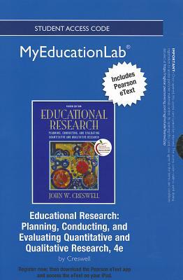 Book NEW MyEducationLab with Pearson eText -- Standalone Access Card -- for Educational Research: Planning, Conducting, and Evaluating Quantitative and Qualitative Research (myeducationlab (Access Codes)) free