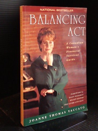 Book Balancing Act : A Canadian Women's Financial Survival Guide free