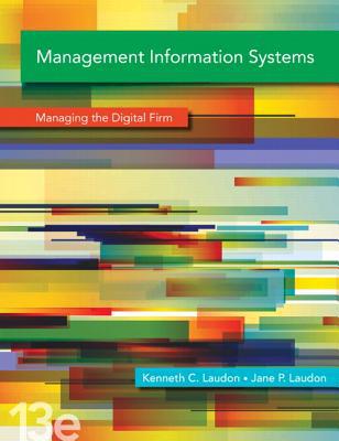 Book Management Information Systems: Managing the Digital Firm, 13th Edition free