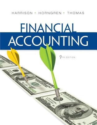 Book Financial Accounting Plus NEW MyAccountingLab with Pearson eText -- Access Card Package (9th Edition) free