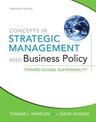Book Concepts in Strategic Management and Business Policy: Toward Global Sustainability free