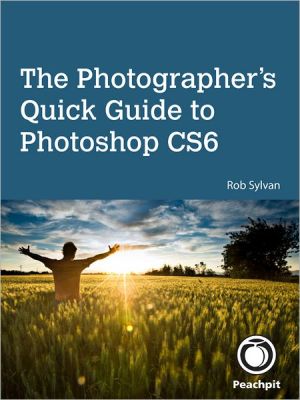 Book Photographer's Quick Guide to Photoshop CS6, The free