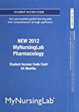 Book NEW MyNursingLab -- Access Card -- for Pharmacology (24-month access) free