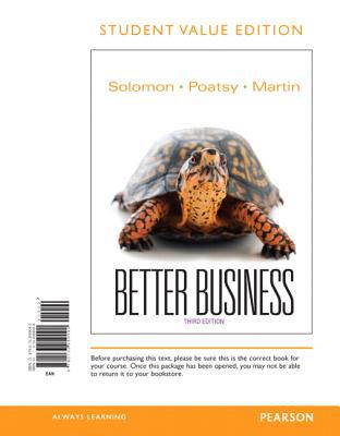Book Better Business, Student Value Edition (3rd Edition) free